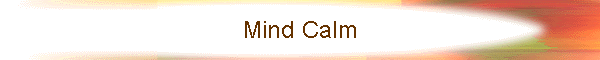 Mind Calm