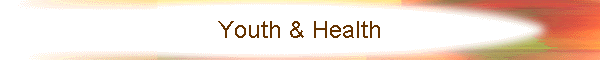 Youth & Health